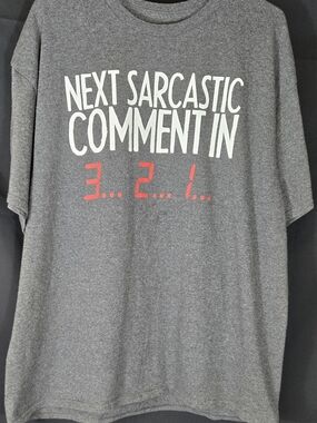 Men's Gray Short-Sleeve Graphic Tee - 'Next Sarcastic Comment In' #376